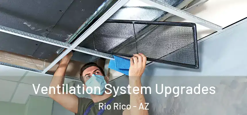  Ventilation System Upgrades Rio Rico - AZ
